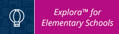 Explora for Elementary Schools button